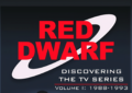 Red Dwarf: Discovering the TV Series: Volume I: 1988-1993